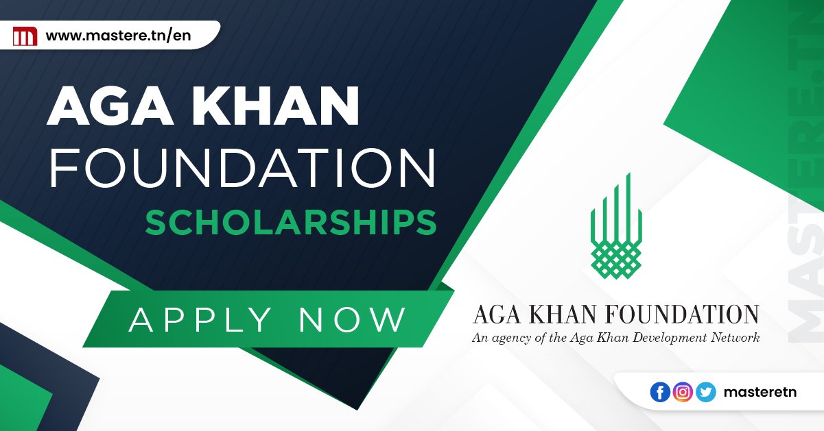 Aga Khan Foundation Scholarships for International Students