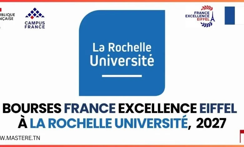 Bourse d'Excellence Eiffel à la Rochelle Université, 2027